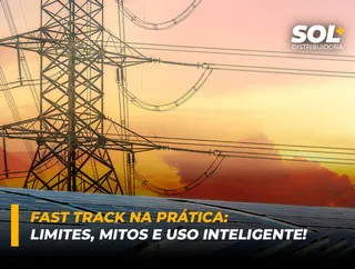 Fast Track na prática: limites, mitos e uso inteligente!